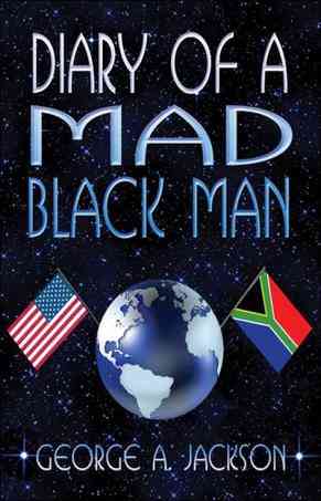 Diary of a Mad Black Man